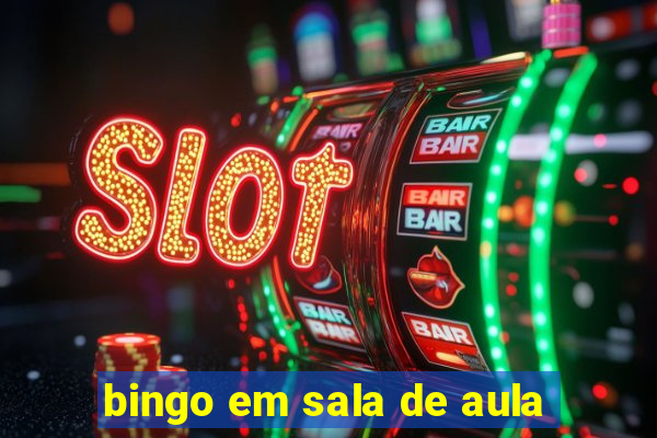 bingo em sala de aula